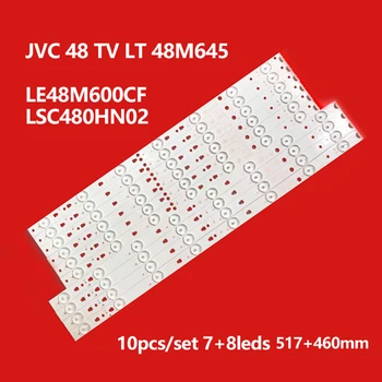 Nou 10buc/Set benzi cu LED-uri pentru JVC 48 TV LT 48M645 HAI ER 48 TV 48K2 48A21Y LE48M600CF LE48M33S LSC480HN02 G