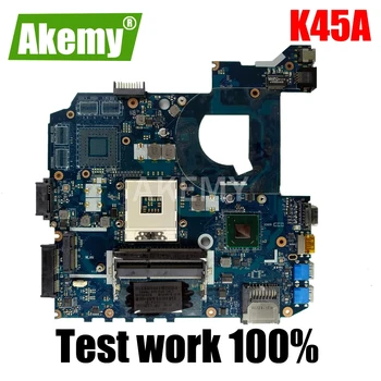 K45A placa de baza QCL40 LA-8221P placa de baza Pentru Asus K45A K45VD A45V K45VM K45VS A85V Laptop placa de baza K45A placa de baza HD 4000
