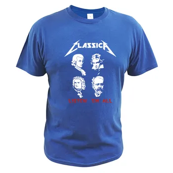 Amuzant Clasice Amuzant Rock T-Shirt Parodie Ascultă-Mă Tot Compozitor Bach-Mozart-Beethoven Muzician De Imprimare Tricou Confortabil