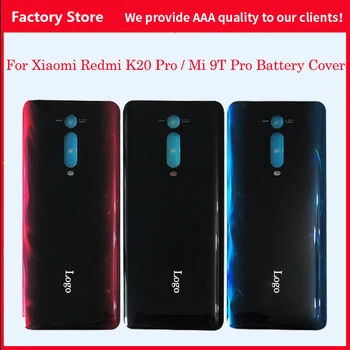AAA Pentru Xiaomi Redmi K20 Pro Spate Capac Baterie Mi 9T Pro Spate Ușă de Sticlă Locuințe Caz Pentru RedMi K20 Pro Capacul Bateriei Înlocuiți